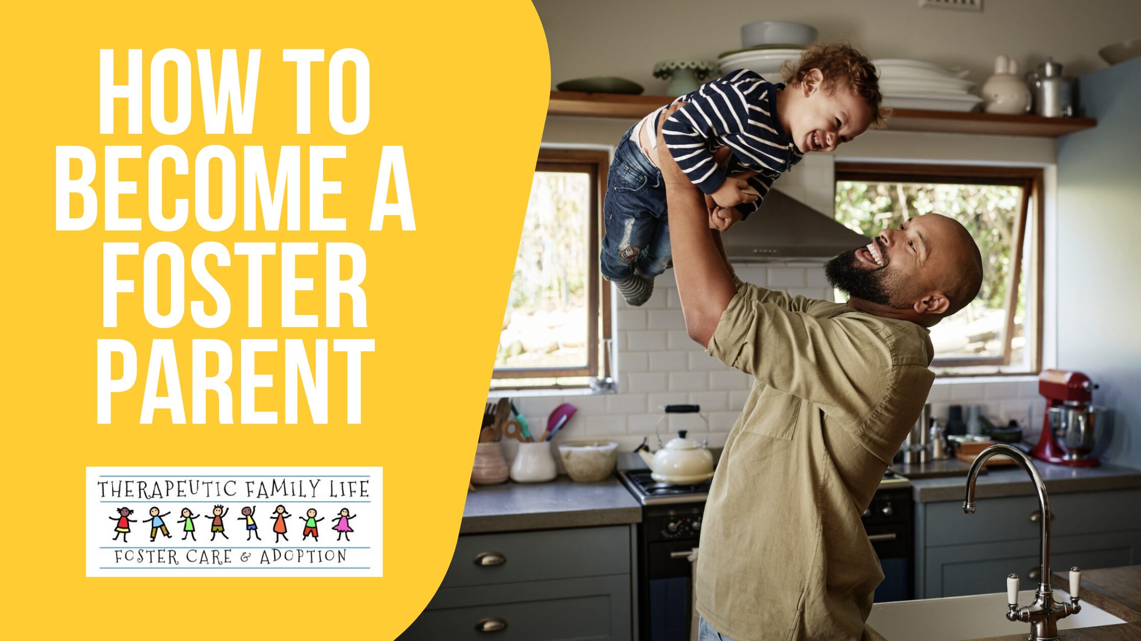 how to become a foster parent therapeutic family life